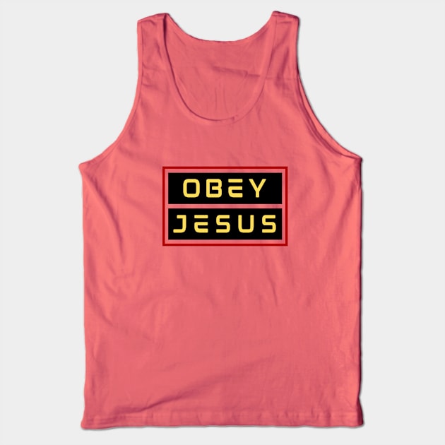 Obey Jesus | Christian Typography Tank Top by All Things Gospel